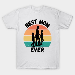 Best Mom Ever. Retro Sunset Design for Moms. T-Shirt